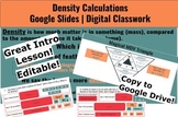 Density Calculations | Digital Drag-and-Drop Google Slides