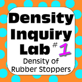 Density Inquiry Lab: Density of Rubber Stoppers