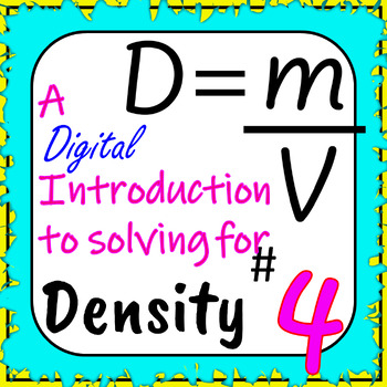 Preview of Density Math: A Introduction to Solving for Density - Digital Activity #4