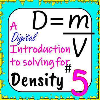 Preview of Density Math: A Introduction to Solving for Density - Digital Activity #5