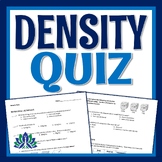Density Quiz Properties of Matter NGSS MS-PS1 MS-PS1-7