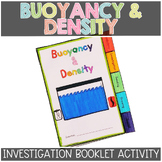 Density and Buoyancy Investigation Booklet Printable & Dig
