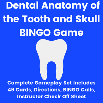 Preview of Dental Assisting Lesson Plans / Dental Assistant Learning Games - Anatomy BINGO
