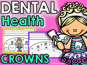 Preview of Dental Health Month Dental Hygiene Crowns (Simply and Easy Craft for kids!)