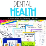 Dental Health Unit: Activities to Teach about Teeth and th