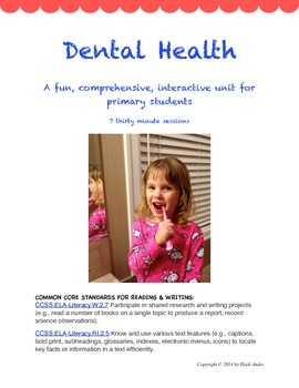 Preview of Dental Health 2nd Grade Unit, COMMON CORE, 7 30 minute sessions