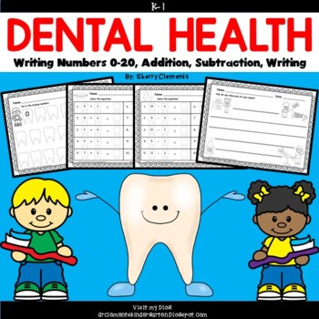 Preview of Dental Health | Worksheets | Missing Numbers | Addition | Subtraction | Writing