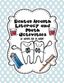 Dental Health - A Literacy, Math, and Writing MEGA Unit