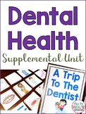 Dental Health Supplementary ELA unit (Special Education Resource)