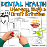 Dental Health Activities - Math and Literacy plus a Craft 