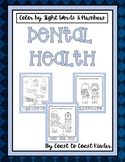 Dental Health ~ Color by Number and Sight Words
