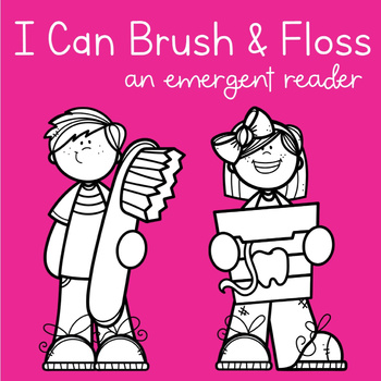 Preview of Dental Health Emergent Reader