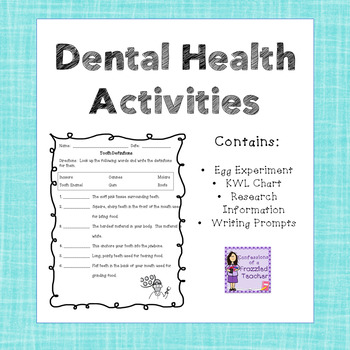 Dental Health Experiment, Writing, and Other Activities
