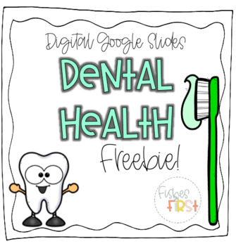 Preview of Dental Health FREEBIE / Digital Google Slides eBook