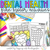 Dental Health Fine Motor Activities, Do a Dot Markers, Dot