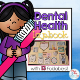 Dental Health Lapbook { with 13 foldables! } All About Teeth