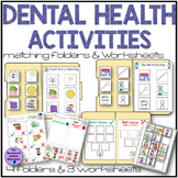Dental Health Matching Pictures File Folders and Worksheet
