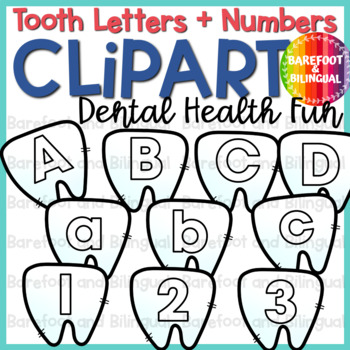 Preview of Dental Health Month Clipart - Dental Health Tooth Letters and Numbers Clip Art