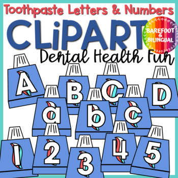 Preview of Dental Health Month Clipart - Toothpaste Letters and Numbers Clip Art