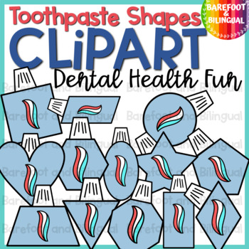 Preview of Dental Health Month Clipart - Toothpaste Shapes Clip Art