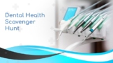 Dental Health Month Scavenger Hunt (Google Slides) ~ Great