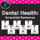 8 Dental Health Month Scrambled Sentences PLUS Recording Pages
