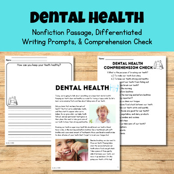 Preview of Dental Health (Nonfiction Passage, Writing Prompts, & Comprehension Check)