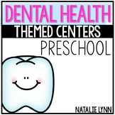 Dental Health Themed Centers for Preschool, Pre-K