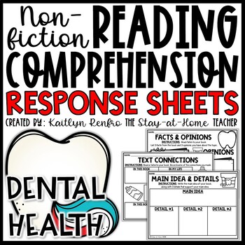 Preview of Dental Health Themed Nonfiction Reading Response Worksheets