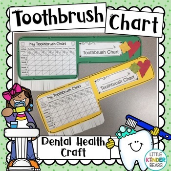 Preview of Dental Health | Toothbrush Craft | Brushing Teeth Chart