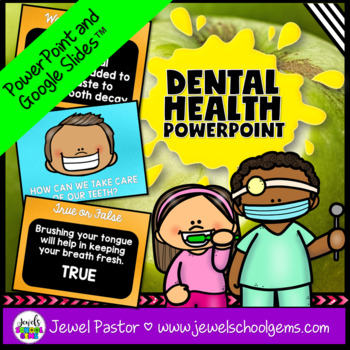 Preview of Dental Health Week Activities | PowerPoint with Google™ Slides and Quiz