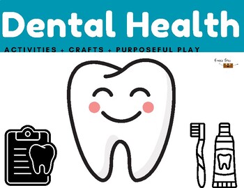 Preview of Dental Health Week Activity + Crafts + Purposeful Play Pack