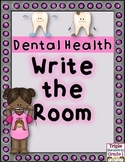 Dental Health Write the Room