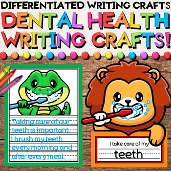 Preview of Dental Health Writing Crafts with Coloring, Drawing & Sequencing Activities
