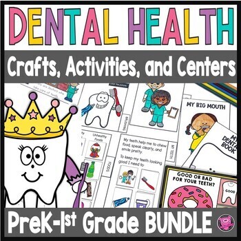 Preview of Dental Health and Tooth Care Activities - Teeth Crafts - Good vs Bad for Teeth