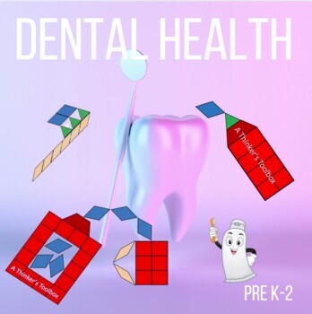 Preview of Dental Health for Kids Pattern Block Mat Printables & Worksheets