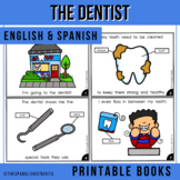 Dental Hygiene Beginner Book - The Dentist (Bilingual: Eng