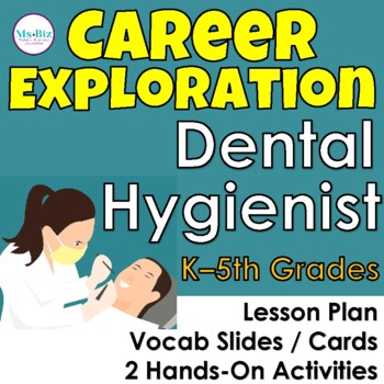 Preview of Dental Hygienist Career Exploration Lesson & Activities K - 5 Grades (STEM)