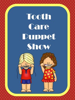 Preview of Tooth care puppet show activity