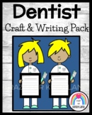 Dentist Craft, Writing Prompt for Community Helpers, Denta