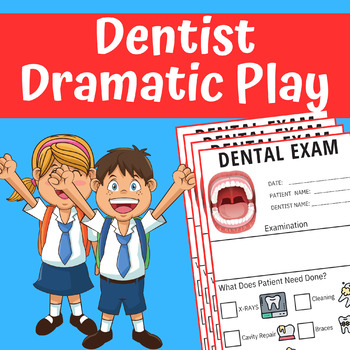 Preview of Dentist Dramatic Play Dental Hygiene | Dental Health Activities