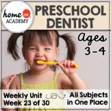 Preschool Community Helpers Dentist Unit (Week 23)