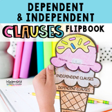 Dependent and Independent Clauses Flipbook