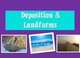 Deposition and Landforms