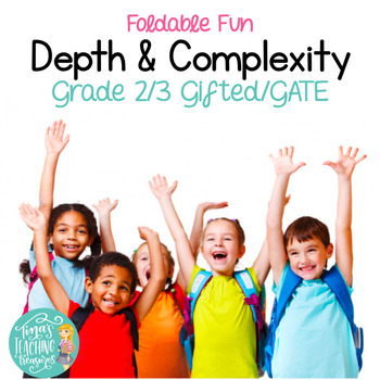 Preview of Depth and Complexity Foldable Fun! Enrichment for Gifted Students