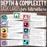 Depth and Complexity  Critical Thinking Task Cards for Literature