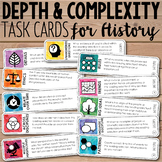Depth and Complexity Critical Thinking Task Cards for History/Social Studies