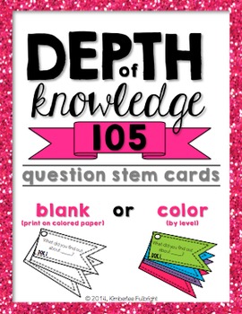 Preview of Depth of Knowledge (DOK) 105 Question Stem Cards ELA EDITION