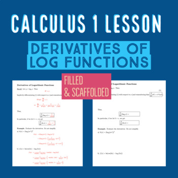Preview of Derivatives of Log Functions & Logarithmic Differentiation (Full + Scaffolded)