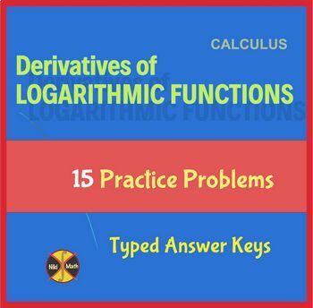 Preview of Derivatives of Logarithmic Functions - 15 Practice Problems - Distance Learning